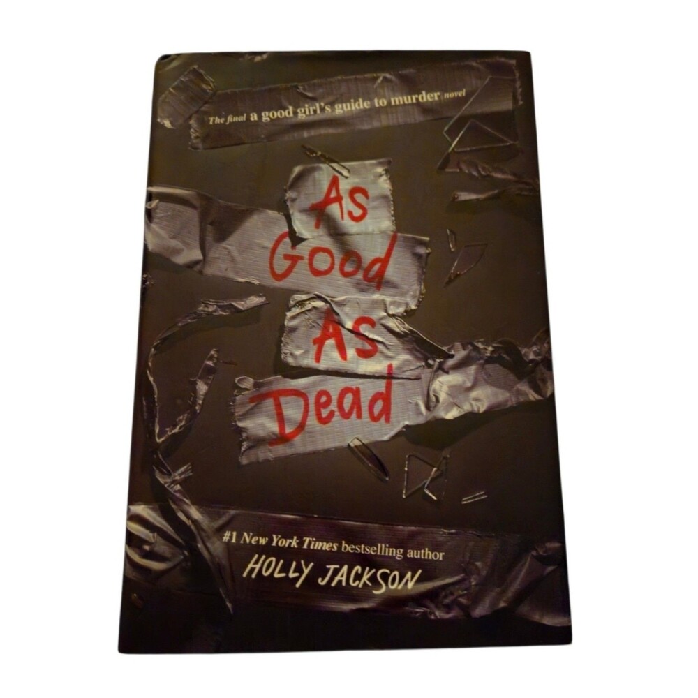 As Good As Dead: A Good Girl's Guide to Murder Novel by Holly Jackson Hardcover